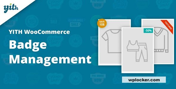 YITH WooCommerce Badge Management v3.19.0