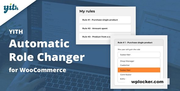 YITH Automatic Role Changer for WooCommerce v2.3.0