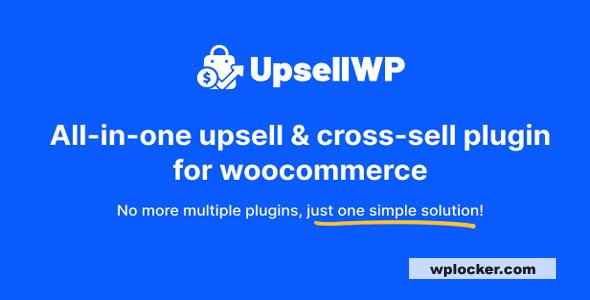 UpsellWP PRO v2.2.2 - WooCommerce Upsell, Cross-sell and Order Bumps